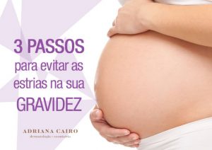 Read more about the article 3 passos para evitar as estrias na sua gravidez